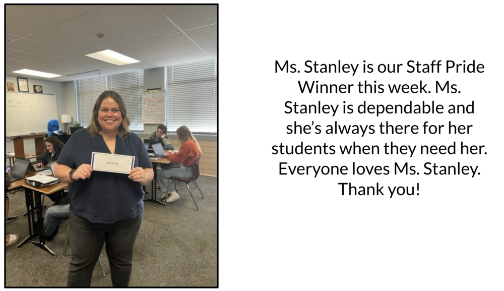 Ms. Stanley Staff Pride Winner