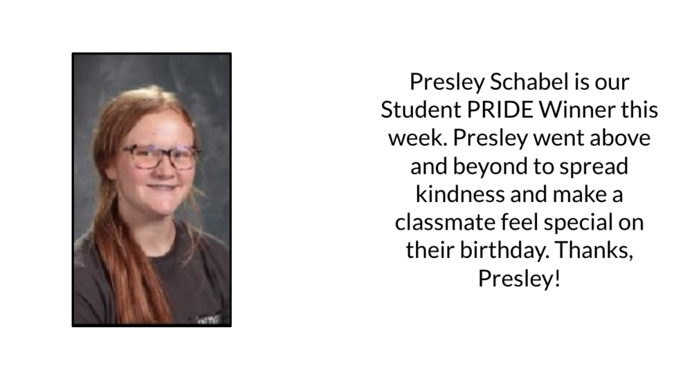 Presley Schabel Student Pride Winner