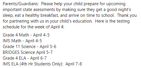 State Assessment Dates Week of April 4
