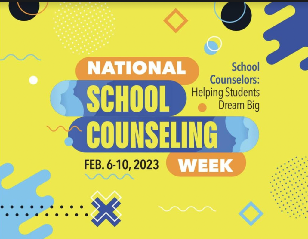 National School Counseling Week February 6-10, 2023