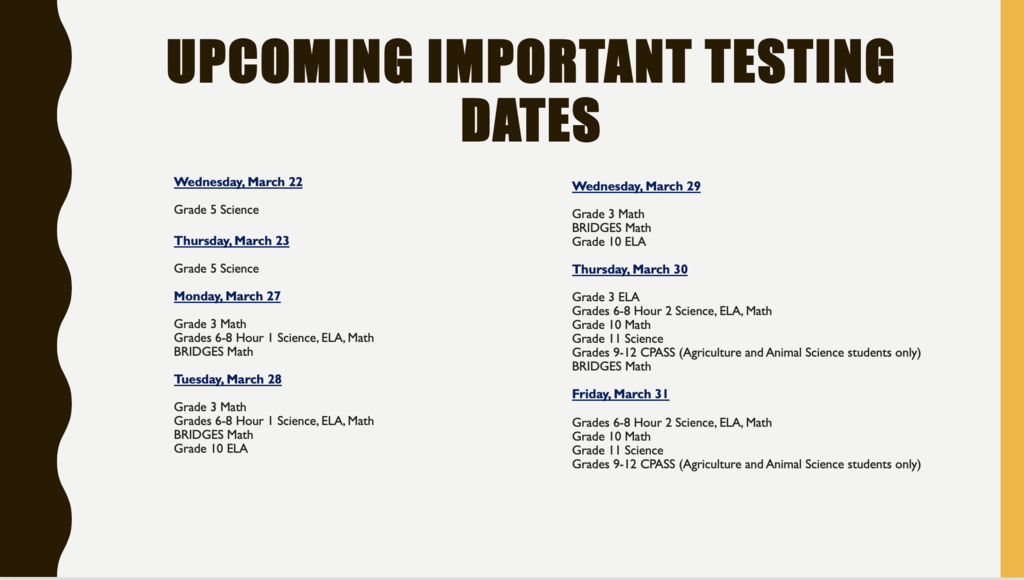 State Assessment Schedule March 22-31
