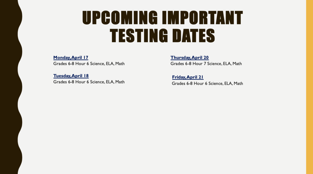 USD 446 Testing Schedule Week of April 17